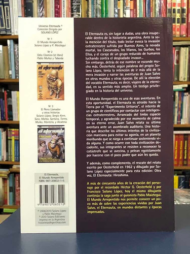 El eternauta mundo arrepentido, de Héctor Oesterheld (Guión: Pablo Maiztegui). Editorial Solano Ediciones, tapa blanda en español, 2010