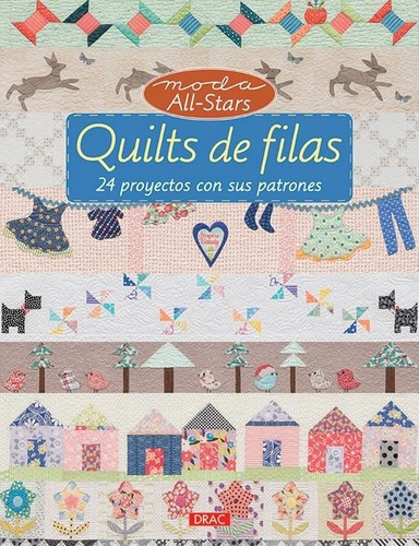 Quilts De Filas - Varios Autores, De Vários Autores. Editorial Ediciones Del Drac En Español