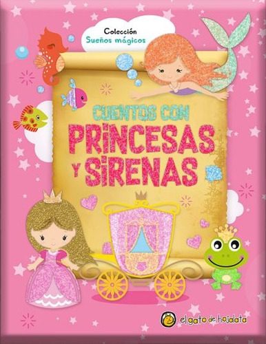 Cuentos Con Princesas Y Sirenas - El Gato De Hojalata