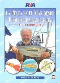 Libro: La Pesca En El Mar Desde Pequeña Embarcación. Mcclary
