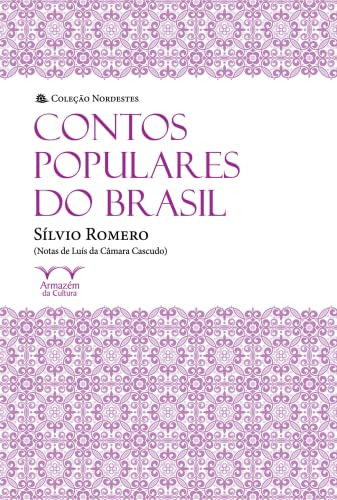 Libro Contos Populares Do Brasil De Romero Sílvio Armazem Da