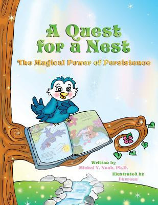 Libro A Quest For A Nest: The Magical Power Of Persistenc...