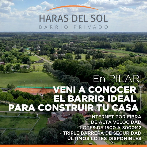 Imagen 2 de 14 de Lotes Desde 1500m2 A 3000m2 En Barrio Privado Haras Del Sol