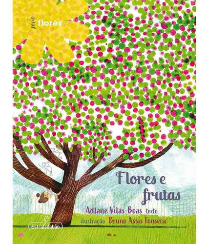 Flores E Frutas, De Ferreira, Adlane Vilas- Boas. Editora Fundep, Capa Mole, Edição 1 Em Português