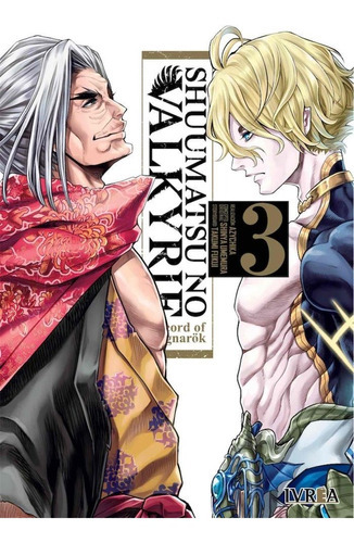 Shuumatsu No Valkyrie - record Of Ragnarok Vol. 3, De Shinya Umemura. Editorial Ivrea, Tapa Blanda En Español