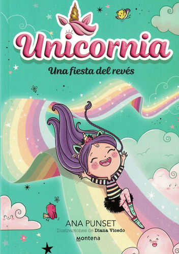 Una Fiesta Del Reves  Unicornia 2