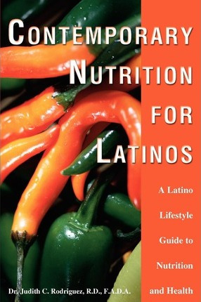 Libro Contemporary Nutrition For Latinos - Judith C Rodri...