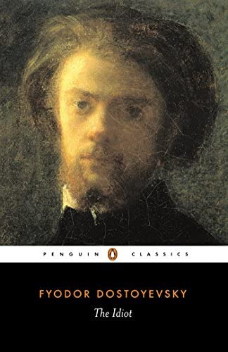 The Idiot (penguin Classics), De Dostoyevsky, Fyodor. Editorial Penguin Classics, Tapa Blanda En Inglés