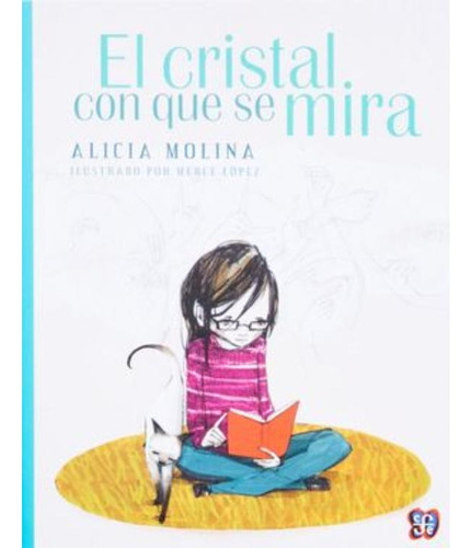 Libro: El Cristal Con Que Se Mira