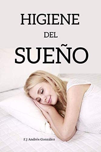 Libro Higiene Del Sueño: Hábitos Ayudarle A Dormir (spa