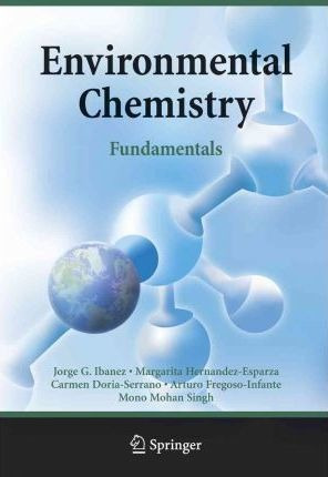 Environmental Chemistry - Jorge G. Ibanez