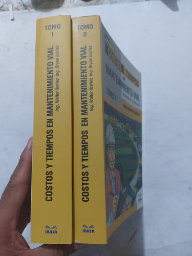 Libro Costos Y Tiempos En Mantenimiento Vial 2 Tomos Ibañez