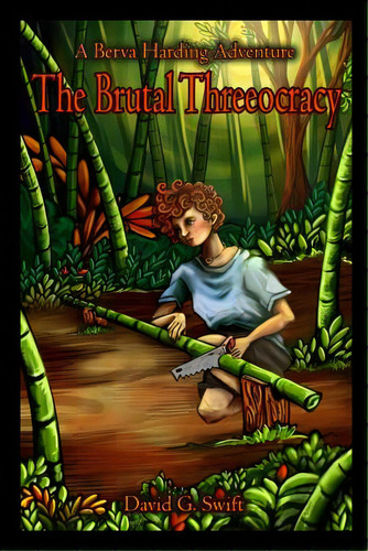 The Brutal Threeocracy, De Bavar, Sarah. Editorial Lightning Source Inc, Tapa Blanda En Inglés