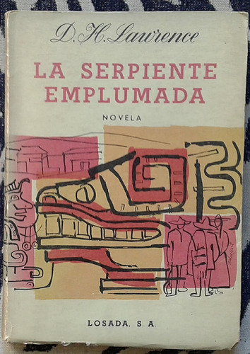 La Serpiente Emplumada - D. H. Lawrence