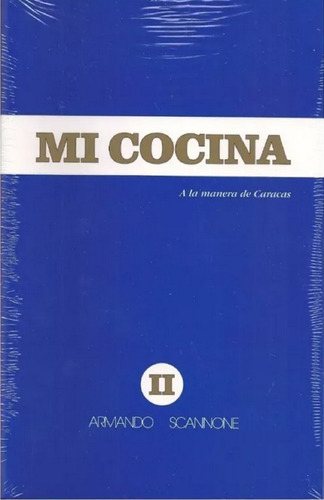Libro En Fisico Mi Cocina Ii Azul Por Armando Scannone
