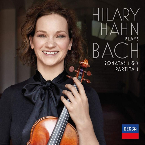 Cd: Hilary Hahn Plays Bach: Sonatas Para Violín Núms. 1 Y 2;