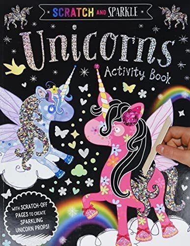 Scratch And Sparkle Unicorns Activity Book - Make..., De Make Believe Ideas  L. Editorial Make Believe Ideas En Inglés