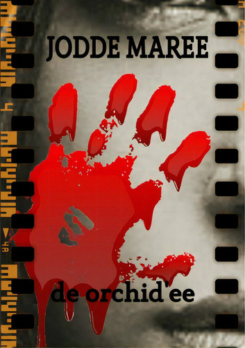 De Orchid'ee, De Maree, Jodde. Editorial Lulu Pr, Tapa Blanda En Inglés