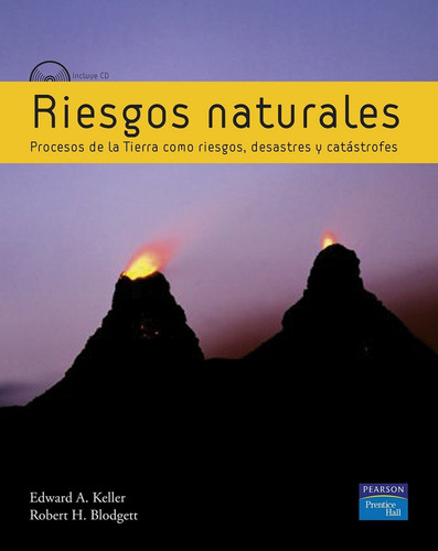 Riesgos Naturales , Procesos De La Tierra Como Riesgos