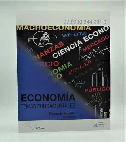 Economía Temas Fundamentales. Fernando S. Ucab. Nuevo