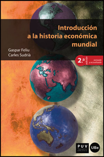 Introducción A La Historia De La Economía  -  Aa.vv.