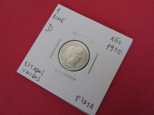 Moneda 1 Dime Barber Estados Unidos De Plata Año 1910 (Usado)