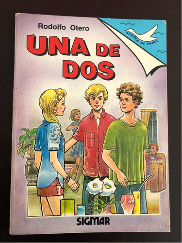 Libro Una De Dos - Rodolfo Otero - Muy Buen Estado - Oferta