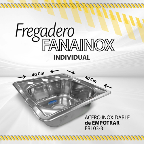 Fregadero Fanainox Empotrar Individual 40x40 Y 45x53