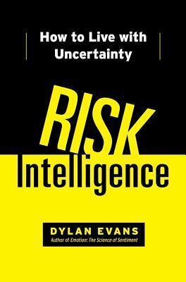 Libro Risk Intelligence - Dylan Evans