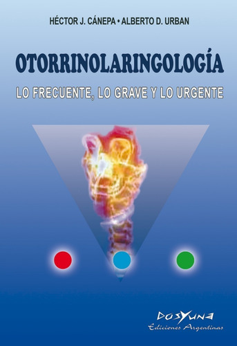 Otorrinolaringologia Urban Dosyuna Ediciones Tienda Oficial
