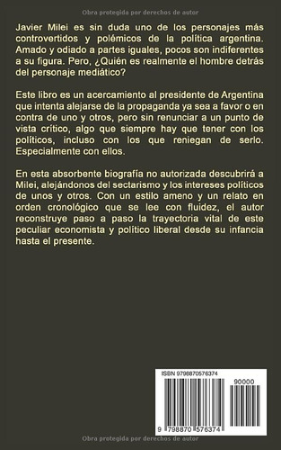 Furia En La Casa Rosada: Biografia No Autorizada De Javier M