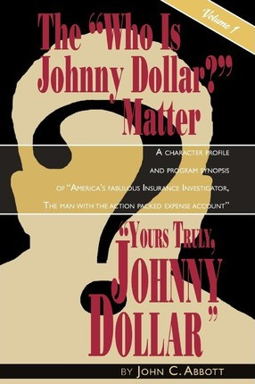Libro Yours Truly, Johnny Dollar Vol. 1 - Professor Emeri...
