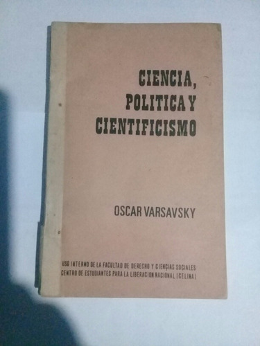 Ciencia,política Y Cientificismo 