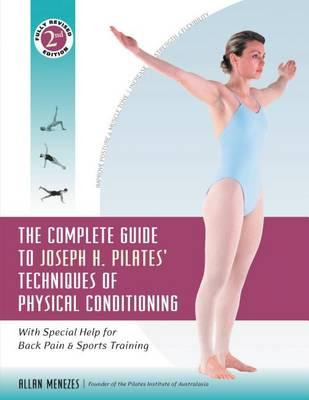 Libro The Complete Guide To Joseph H. Pilates' Techniques...