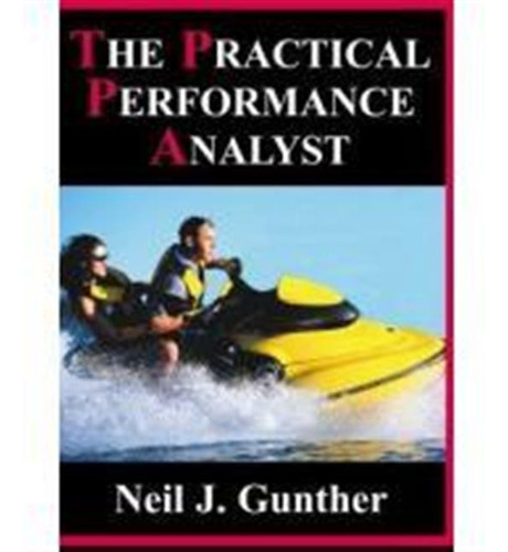 The Practical Performance Analyst (en Inglés) / Gunther, Nei