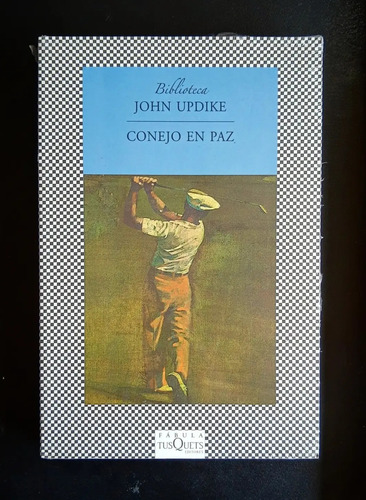Conejo En Paz John Updike