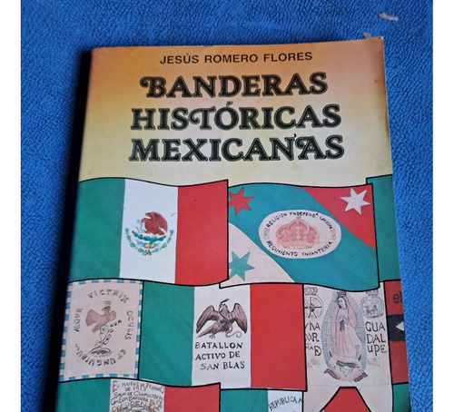 Banderas Históricas Mexicanas