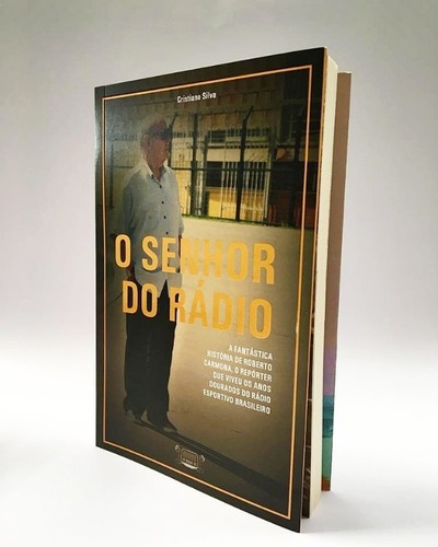 O Senhor Do Radio, De Cristiano Silva. Editora Kelps Editora, Capa Mole, Edição 1 Em Português, 2021