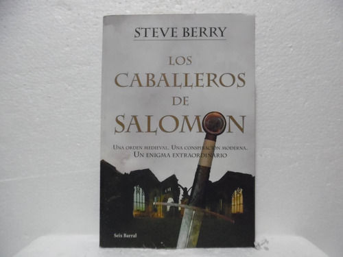 Los Caballeros De Salomon / Steve Berry / Seix Barral