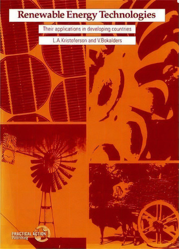 Renewable Energy Technologies, De L.a. Kristoferson. Editorial Itdg Publishing, Tapa Blanda En Inglés