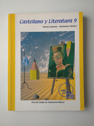 Libro Castellano Y Literatura 9no / 3er Año Terra Editores