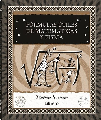 Formulas Utiles De Matematicas Y Fisica, De Watkins, Matthew. Editorial Librero, Tapa Dura En Español