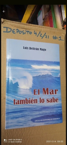 Libro El Mar También Lo Sabe. Luis Beltrán Mago
