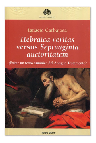 Libro Hebraica Veritas Versus Septuaginta Auctoritatem