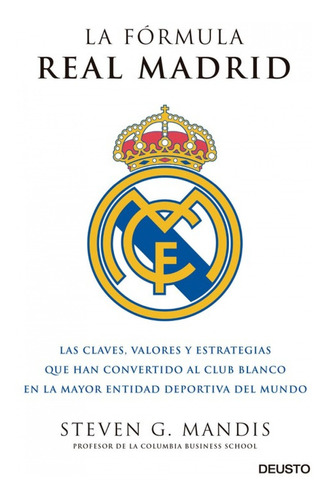 Libro La Fórmula Real Madrid