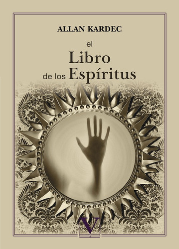 El Libro De Los Espíritus, De Allan Kardec