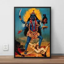 Comprar Quadro Misticismo Ocultismo Deusa Kali Hinduísmo P435