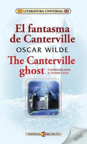 El Fantasma De Canterville (bilingüe Ing-esp) / Oscar Wilde