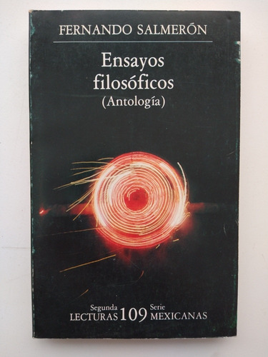 Ensayos Filosóficos (antología). Lecturas Mexicanas, 2° Seri