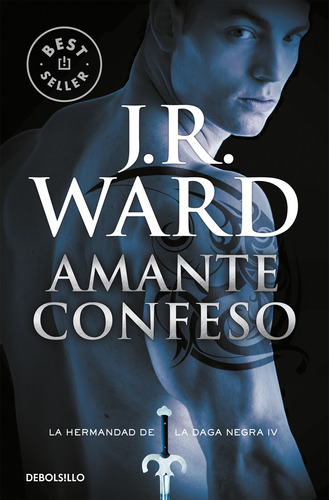 Amante Confeso (la Hermandad De La Daga Negra 4)  Ward, - *